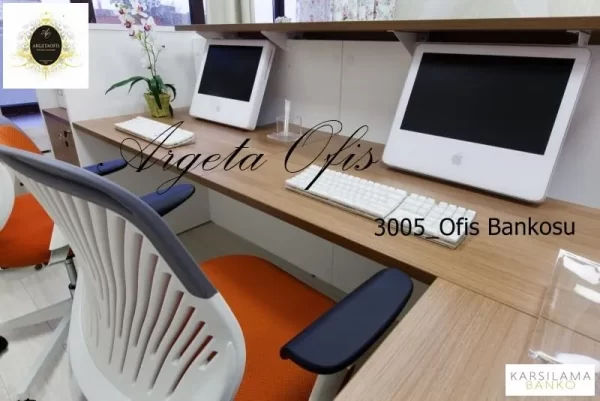 3005 Ofis Bankoları